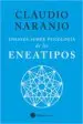 AudioLibro Ensayos Sobre Psicologia de los Eneatipos de Claudio Naranjo