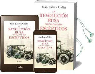 Descargar AudioLibro La Revolucion Rusa Contada para Escepticos de Juan Eslava Galan año 2017