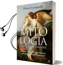 Descargar AudioLibro Mitología Griega y Romana de Pierre Commelin año 2017