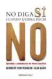 AudioLibro No Diga si Cuando Quiera Decir no de Herbert Fensterheim
