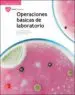 AudioLibro Operaciones Básicas de Laboratorio. Edición 2017 de Varios Autores