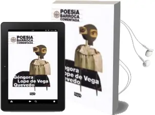 Descargar AudioLibro Poesia Barroca Comentada: Gongora, Lope de Vega y Quevedo de Rocio (Coord.) Calvo Del Pino año 2017