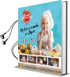 Descargar AudioLibro Recetas del Mundo para Flipar (Masterchef Junior) de Varios Autores año 2017