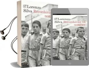Descargar AudioLibro Recordaran tu Nombre de Lorenzo Silva año 2017