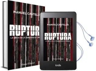 Descargar AudioLibro Ruptura: La Crisis de la Democracia Liberal de Manuel Castells año 2017