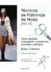 AudioLibro Tecnicas de Patronaje de Moda Vol. 3 de Antonio Donnanno
