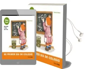Descargar AudioLibro Teo , mi Primer dia de Colegio de Violeta Denou año 2017