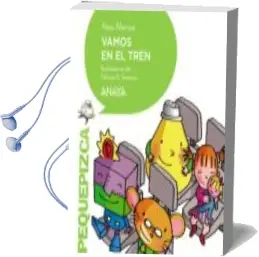 Descargar AudioLibro Vamos en el Tren de Ana Alonso año 2017