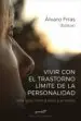 AudioLibro Vivir con el Trastorno Limite de la Personalidad de Alvaro Frias