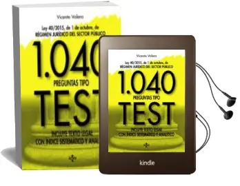 Descargar AudioLibro 1040 Preguntas Tipo Test: Ley 40/2015, de 1 de Octubre, del Regimen Juridico del Sector Publico. Incluye Texto Legal con Indice Sistematico y Analitico de Vicente Valera año 2017
