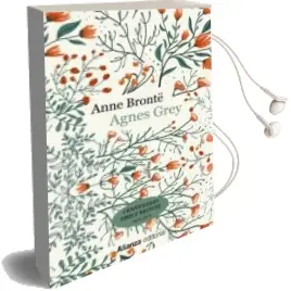 Descargar AudioLibro Agnes Grey de Anne Bronte año 2017