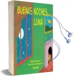 Descargar AudioLibro Buenas Noches, Luna de Margaret Wise Brown año 2017