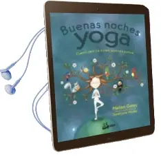 Descargar AudioLibro Buenas Noches Yoga: Cuento para ir a Dormir, Postura a Postura de Mariam Gates año 2017