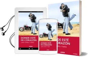 Descargar AudioLibro Donde Este mi Corazon (9ª Ed.) de Jordi Sierra I Fabra año 2017