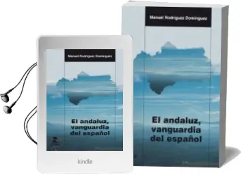 Descargar AudioLibro El Andaluz, Vanguardia del Español de Manuel Rodriguez Dominguez año 2017