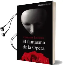 Descargar AudioLibro El Fantasma de la Ópera de Gaston Leroux año 2017