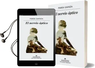 Descargar AudioLibro El Nervio Optico de Maria Gainza año 2017