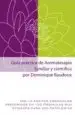 AudioLibro Guía Práctica de Aromaterapia Familiar y Científica de Dominique Baudoux