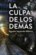 AudioLibro La Culpa de los Demás de Agustin Izquierdo Alberca