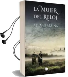Descargar AudioLibro La Mujer del Reloj de Alvaro Arbina año 2017