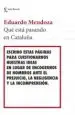 AudioLibro Que Esta Pasando en Cataluña de Eduardo Mendoza