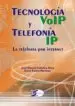 AudioLibro Tecnología Voip y Telefonía ip ( Edición Actualizada ) de David Roldán Martínez