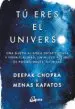 AudioLibro Tu Eres el Universo de Deepak Chopra; Menas Kafatos