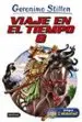 AudioLibro Viaje en el Tiempo 8 (Geronimo Stilton) de Geronimo Stilton