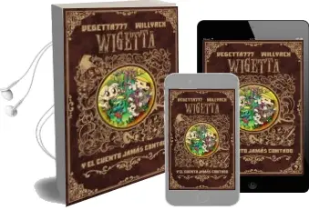 Descargar AudioLibro Wigetta y el Cuento Jamas Contado de Vegetta777 año 2017