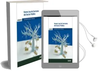 Descargar AudioLibro Administraciones Publicas: Nueva ley de Contratos del Sector Publico de Varios Autores año 2017