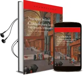 Descargar AudioLibro Clásicos para la Vida de Nuccio Ordine año 2017