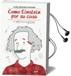 Descargar AudioLibro Como Einstein por su Casa de Javier Fernandez Panadero año 2017