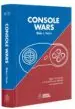 AudioLibro Console Wars: Sega, Nintendo y la Batalla que Definio una Generac ion de Blake J. Harris