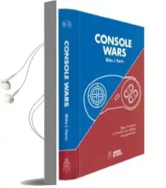 Descargar AudioLibro Console Wars: Sega, Nintendo y la Batalla que Definio una Generac ion de Blake J. Harris año 2017