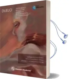 Descargar AudioLibro Duelo. Tratamiento Basado en la Terapia de Aceptacion y Compromiso (Act) de Jose Ignacio Cruz Gaitan año 2017