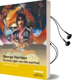 Descargar AudioLibro George Harrison. the Inner Light, una Vida Espiritual de Francesc Vicens Vidal año 2017