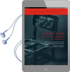 Descargar AudioLibro Glenn Gould de Bruno Monsaingeon año 2017