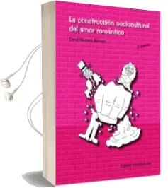 Descargar AudioLibro La Construccion Sociocultural del Amor Romantico de Coral Herrera Gomez año 2017