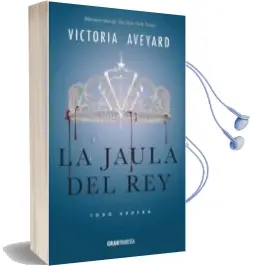 Descargar AudioLibro La Jaula del Rey: Todo Ardera (la Reina Roja 3) de Victoria Aveyard año 2017