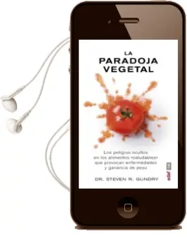 Descargar AudioLibro La Paradoja Vegetal de Steven R. Gundry año 2017