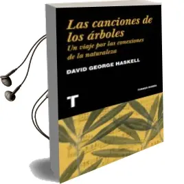 Descargar AudioLibro Las Canciones de los Arboles de David George Haskell año 2017