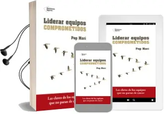 Descargar AudioLibro Liderar Equipos Comprometidos de Pep Mari año 2017