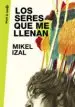 AudioLibro Los Seres que me Llenan de Mikel Izal