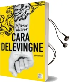 Descargar AudioLibro Mirror, Mirror de Cara Delevigne año 2017