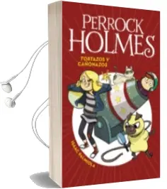 Descargar AudioLibro Perrock Holmes 4: Tortazos y Cañonazos de Isaac Palmiola año 2017