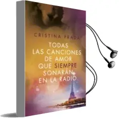 Descargar AudioLibro Todas las Canciones de Amor que Siempre Sonarán en la Radio de Cristina Prada año 2017
