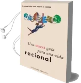 Descargar AudioLibro Una Nueva Guia para una Vida Racional de Albert Ellis; Robert A. Harper año 2017