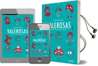 Descargar AudioLibro Valerosas 1 de Penelope Bagieu año 2017