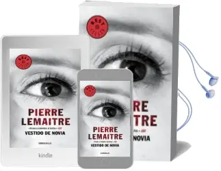 Descargar AudioLibro Vestido de Novia de Pierre Lemaitre año 2017