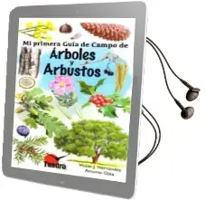 Descargar AudioLibro Arboles y Arbustos: Mi Primera Guia de Campo de Victor J. Hernandez año 2017